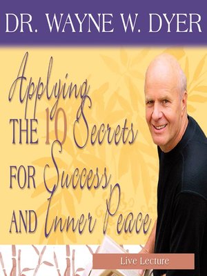 cover image of Applying the 10 Secrets for Success and Inner Peace